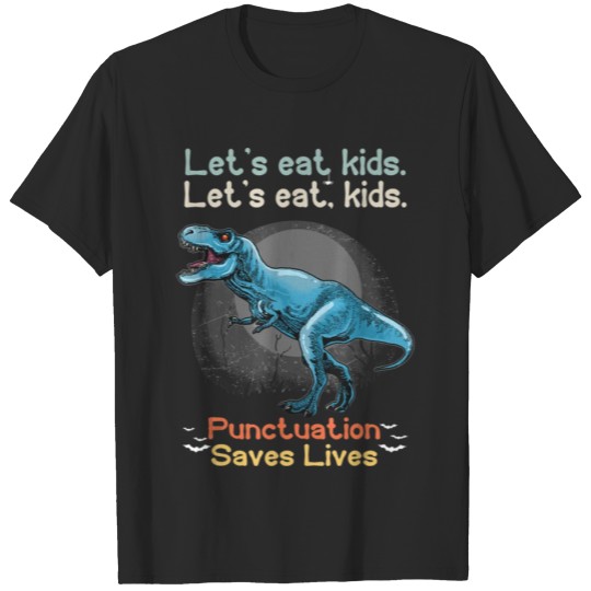 Discover Let's eat kids Grammar Dinosaur Trex halloween T-shirt