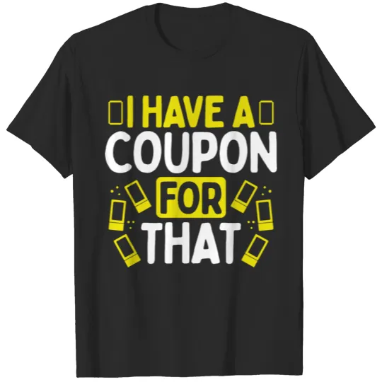 Discover Couponer Coupon for that Save Money Couponing T-shirt