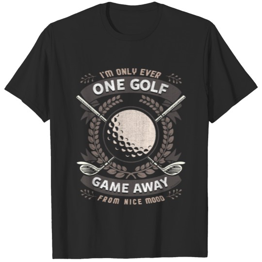 Discover Golfing Funny Saying For Golfers T-shirt