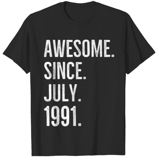 Discover Awesome Since July 1991 T-shirt
