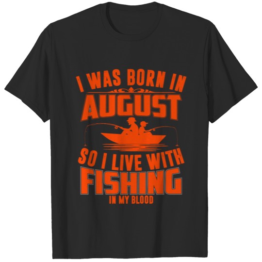 Discover I Was Born In Fishing T-shirt