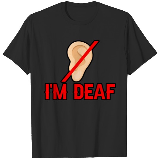 Discover I'm Deaf 3 T-shirt