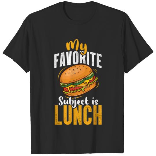 Discover My Favorite Subject Is Lunch School Food T-shirt