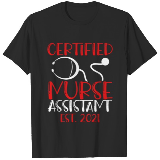 Discover Certified Nurse Assistant Est. 2021 CNA Nursing T-shirt