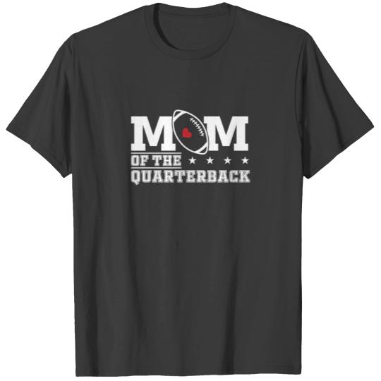Mom Of The Quarterback Football Cheer Game Day T-shirt