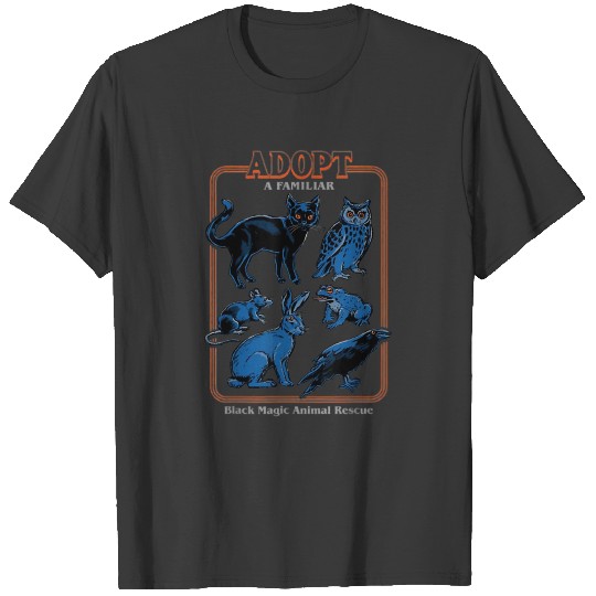 Adopt a familiar black magic animal rescue T-shirt