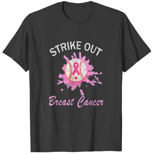Strike Out Breast Cancer Awareness Baseball Pink T-shirt