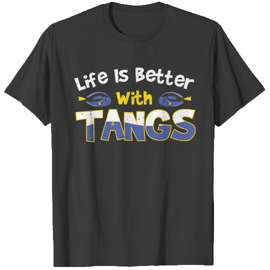 Life Is Better With Tangs - Coral T-shirt