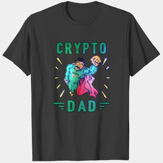 Bitcoin Crypto Father Dad Trader Crypto T-shirt