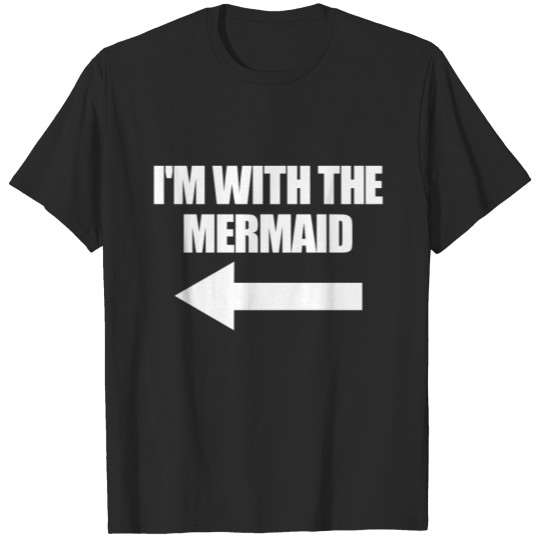 Discover I'm With The Mermaid Halloween Matching Mermaidwit T-shirt