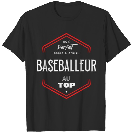 Discover Baseballeur parfait et au top T-shirt