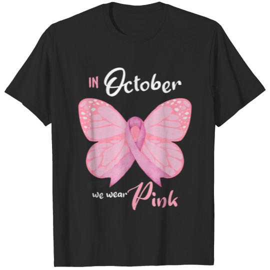 Discover In October We Wear Pink Butterflies Breast Cancer T-shirt