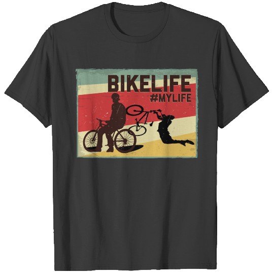 Bike life freestyle trick bike gift hobby T-shirt