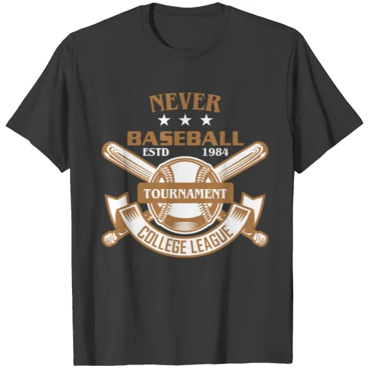 Never Baseball College League T-shirt
