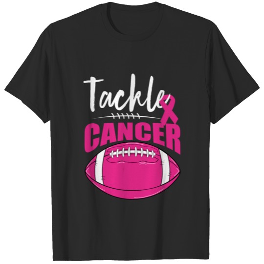 Breast Cancer Awareness Tackle Cancer Football T-shirt