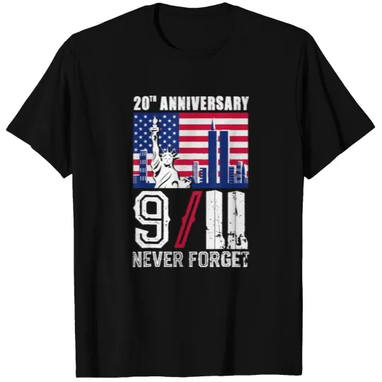 Patriot Day We Will Never Forget T-shirt