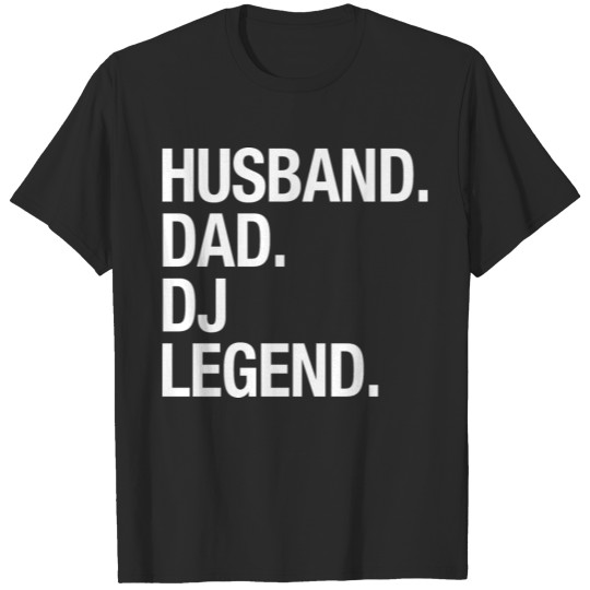 Discover HUSBAND DAD DJ LEGEND T-shirt
