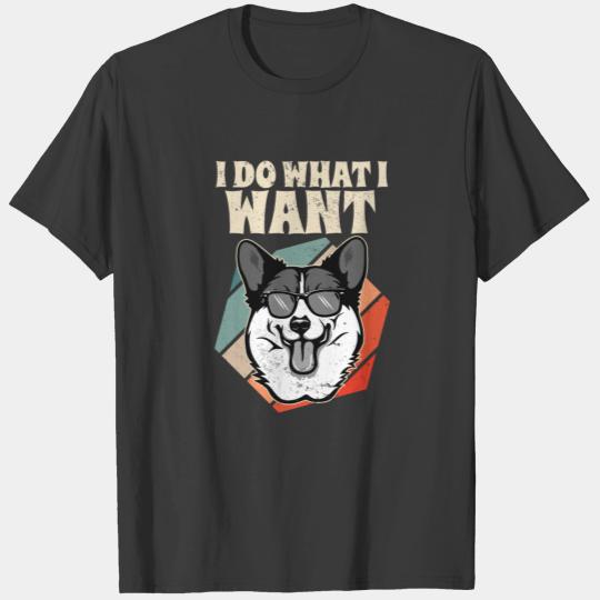 I Do What I Want Welsh Corgi Vintage I Dog Lover T-shirt