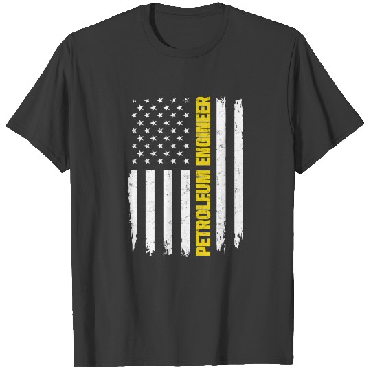 Discover Petroleum Engineer USA Flag Oil Rig Gas Oilfield T-shirt