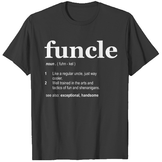 Funcle Definition1 T-shirt