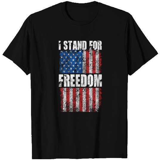 I STAND FOR FREEDOM WITH A DISTRESSED USA FLAG T-shirt