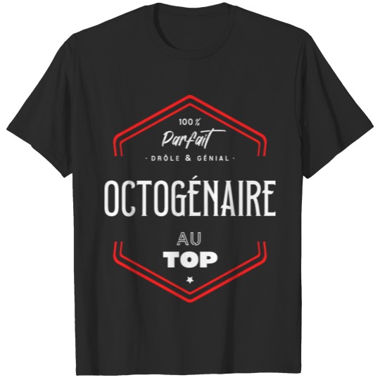 Octogénaire parfait et au top T-shirt