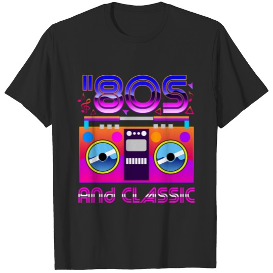80s And Classic T-shirt
