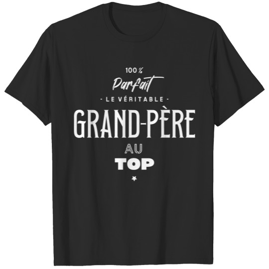 Discover Le véritable grand père au top T-shirt