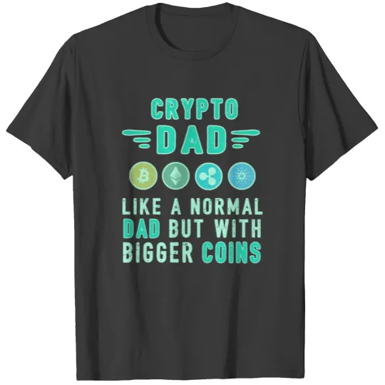 Bitcoin Crypto Father Dad Trader Crypto T-shirt