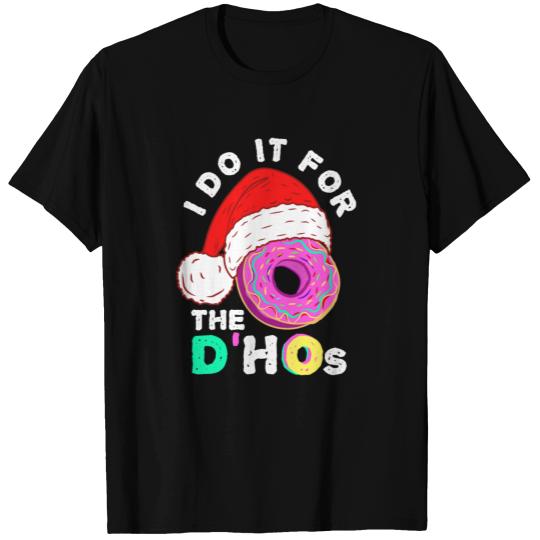 I Do It For The Hos - Funny Christmas T-shirt