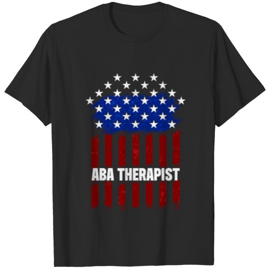 Discover ABA Therapist US Flag Behavior Analyst Autism T-shirt
