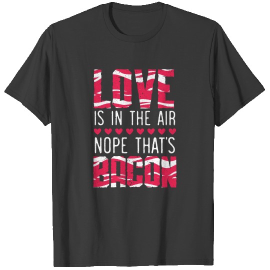 Nope That's Bacon Keto Meat Lover Ketogenic Diet T-shirt