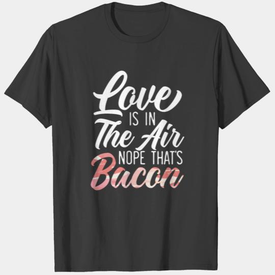 Nope That's Bacon Keto Meat Lover Ketogenic Diet T-shirt