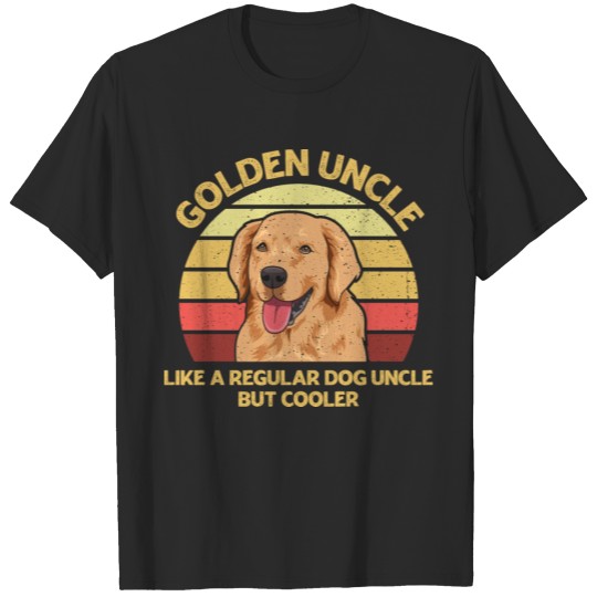 Discover Dogs Design for a Golden Retriever Uncle T-shirt