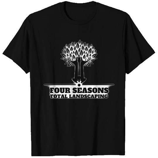 FOUR SEASOnS TOTAL LANDSCAPING 1 T-shirt