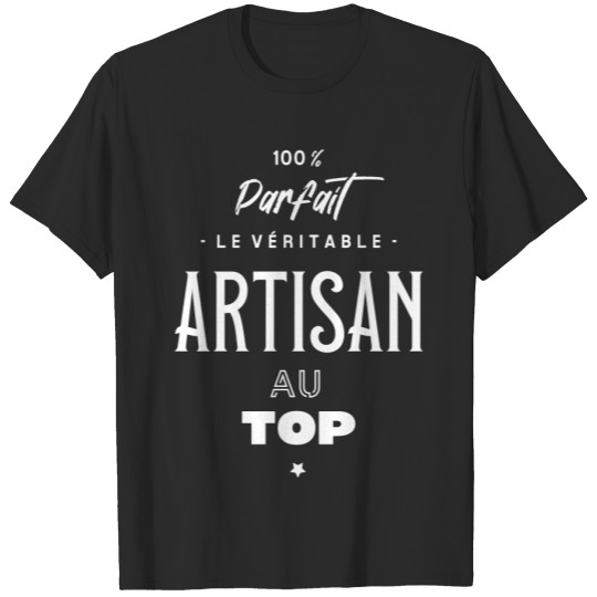 Discover Le véritable artisan au top T-shirt