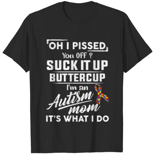 Discover I'm An Autism Mom T-shirt