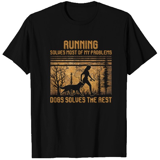 Running Solves Most Of My Problems Dogs T-shirt