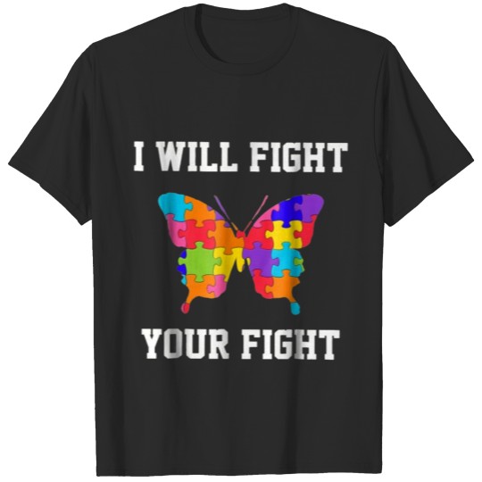 Discover I Will Fight Your Fight T-shirt
