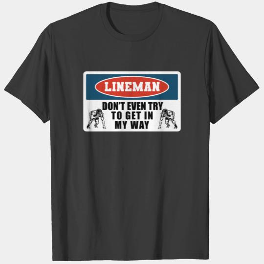American Football Lineman DonT T-shirt