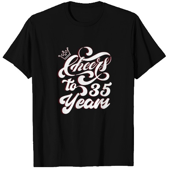 Work Anniversary Cheers To 35 Years T-shirt