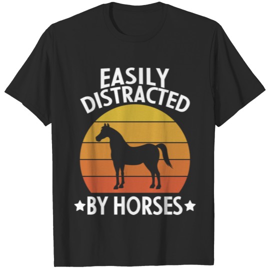 Discover Easily Distracted By Horses Equestrian Gift Idea H T-shirt