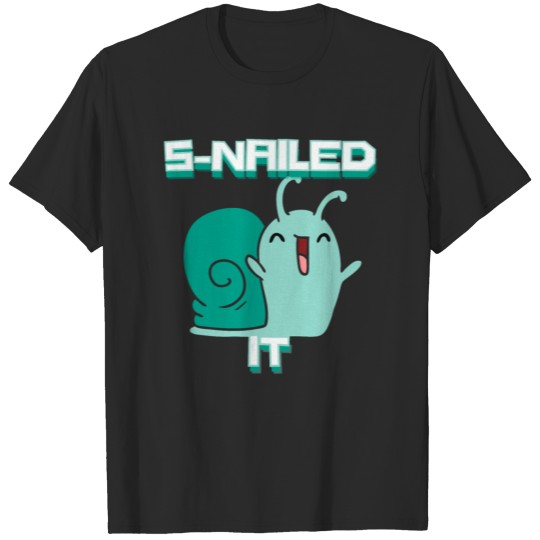 Discover S-Nailed It - A Fun Snail Pun Design T-shirt