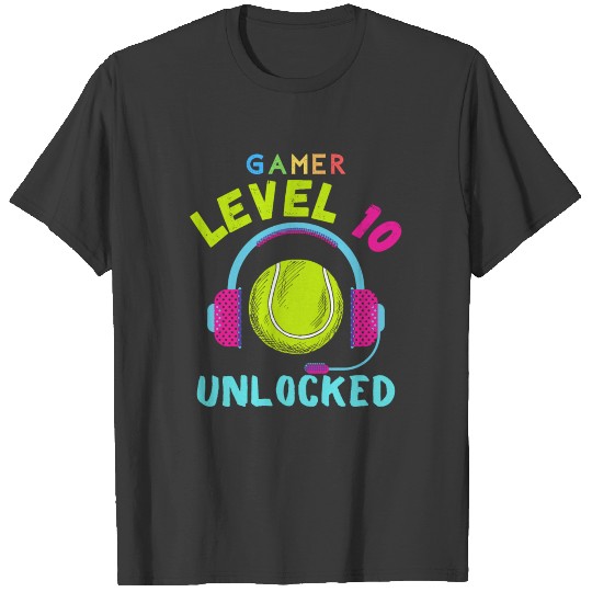 level 10 unlocked video game 10th tennis gamer T-shirt