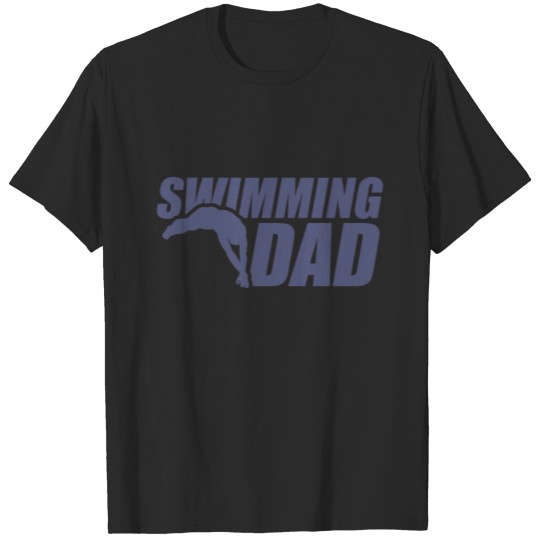 Discover Swimming Dad Swimmer T-shirt