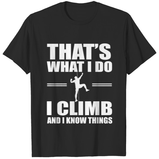 Climbing Saying T-shirt