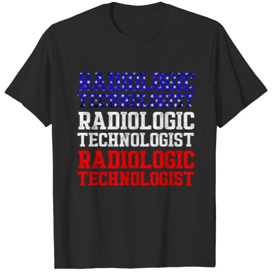 Discover Radiologic Technologist Rad Tech Specializing T-shirt