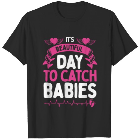 Discover Midwife Catch Babies OB Nurse Obstetric Nursing T-shirt