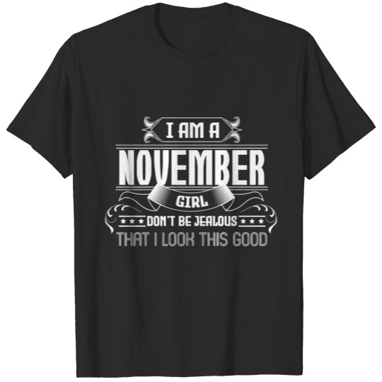 Discover November Birthday Girly T-shirt