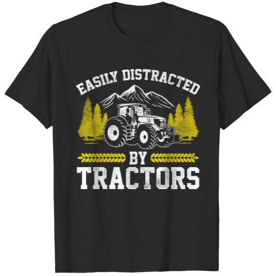 Discover Easily Distracted By Tractors Farmer Agriculture F T-shirt